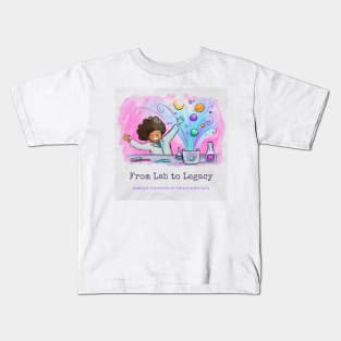 From Lab to Legacy: Embrace the Power of Female Scientists. Kids T-Shirt